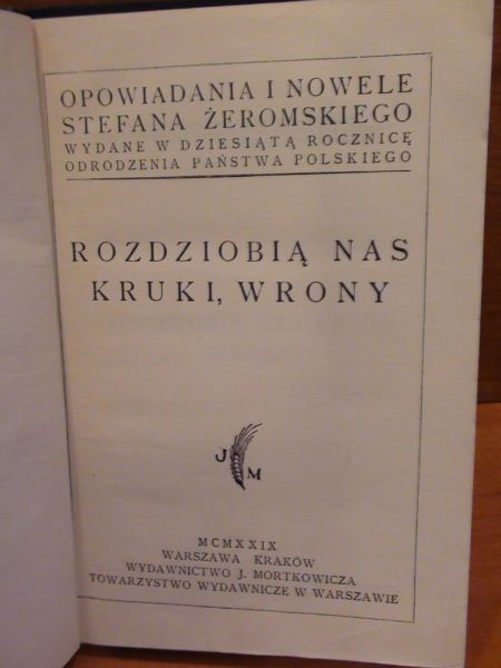 Rozdziobią nas kruki, wrony 1929 r.