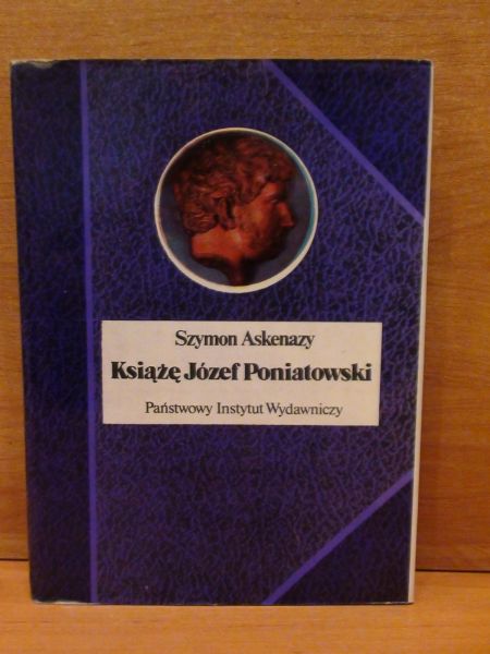 Askenazy Szymon - Książę Józef Poniatowski