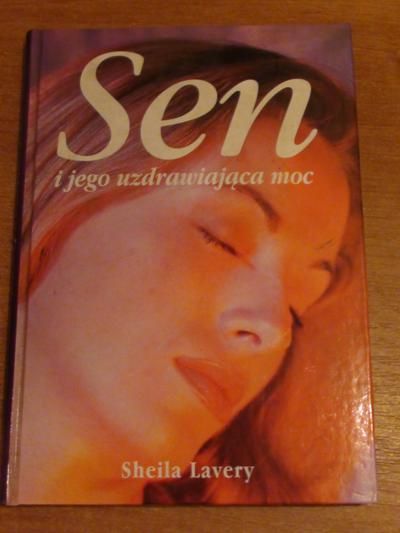 Sen i jego uzdrawiająca moc