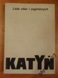 Szcześniak Andrzej L. - Katyń. Lista ofiar i zaginionych