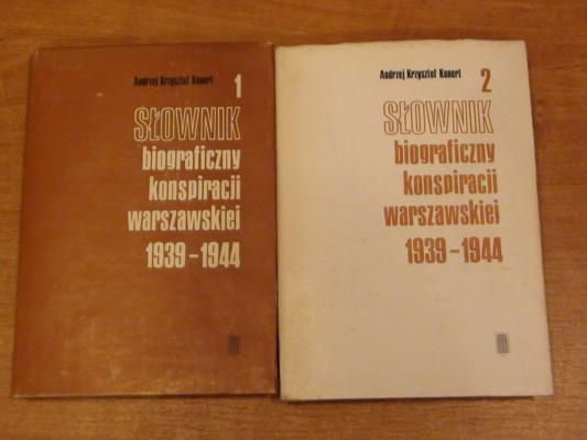 Słownik biograficzny konspiracji warszawskiej 1939-1944