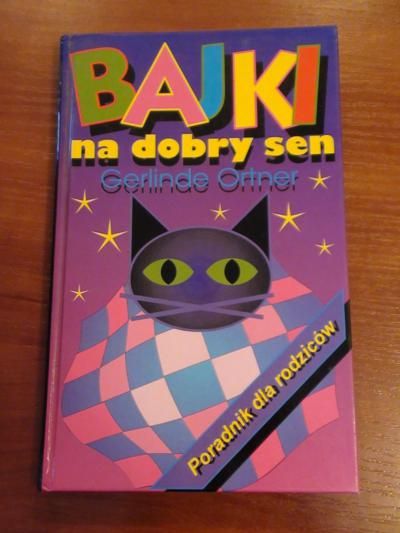 Bajki na dobry sen. Poradnik dla rodziców
