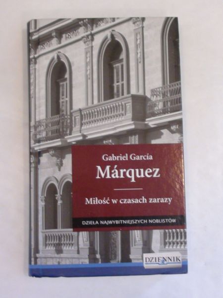 Marquez   -  Miłość w czasach zarazy
