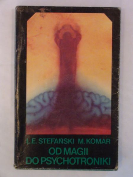 Stefański,  - Od magii do psychotroniki