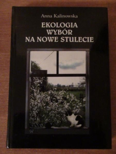 Ekologia wybór na nowe stulecie