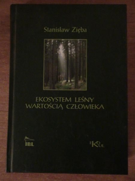 Ekosystem leśny wartością człowieka