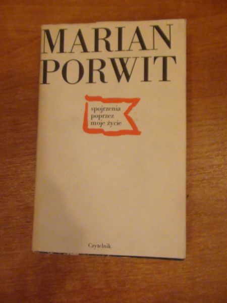 Spojrzenia poprzez moje życie