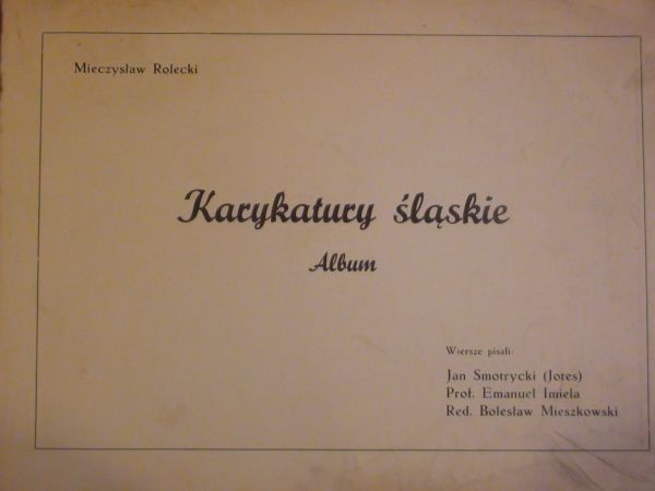Karykatury śląskie. Album.