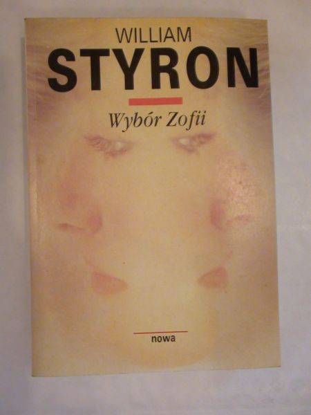 Styron William - Wybór Zofii