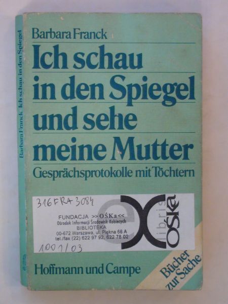 Ich schau in den Spiegel und sehe meine Mutter