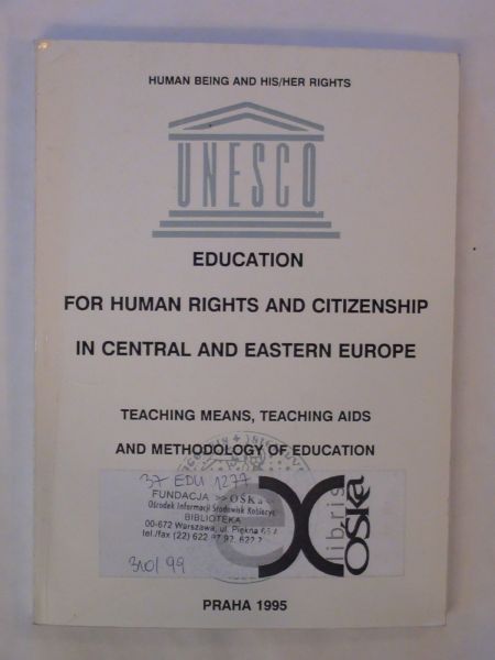 Education for human and citizenship in central and eastern Europe Teaching means, teaching aids and methodology of education