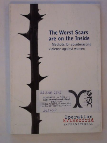 Danilda Inger, Leander Karen (red.) -  The Worst Scars are on the Inside