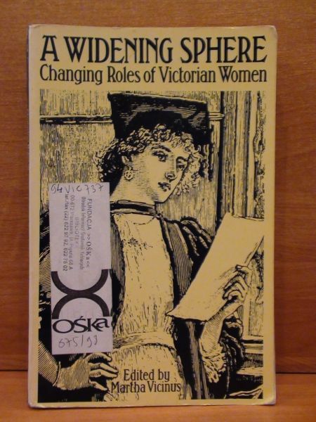 A Widenning Sphere Changing Roles of Victorian Women