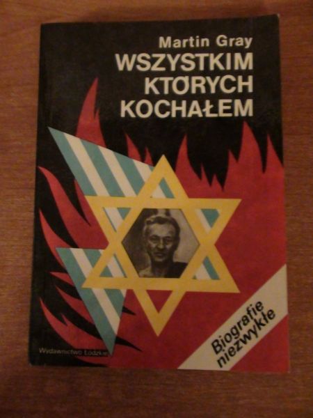 Gray Martin - Wszystkim których kochałem