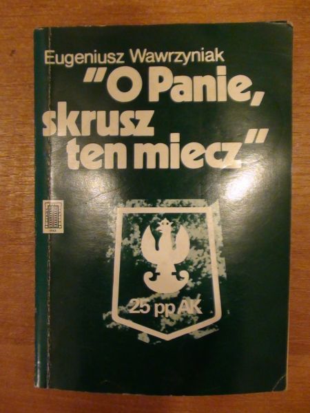 O Panie, skrusz ten miecz