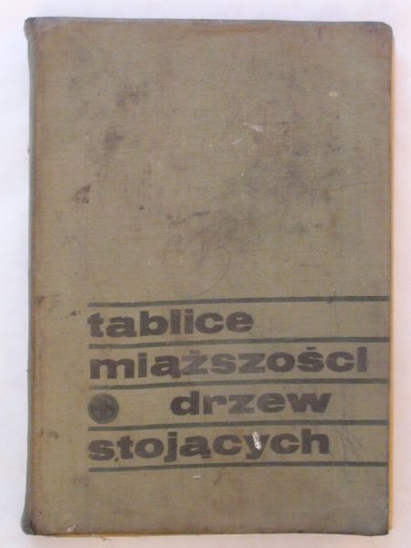 Czuraj, Radwański,   - Tablice miąższości drzew stojących