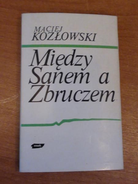 Między Sanem a Zbruczem