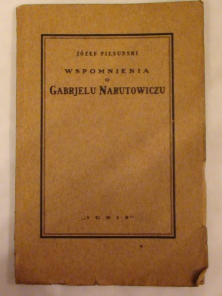 Wspomnienia o Narutowiczu. 1923 r.