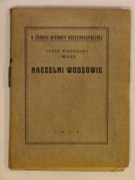 Płsudsk   Mles - Naczeln wodzowe wyd. 1924 r.
