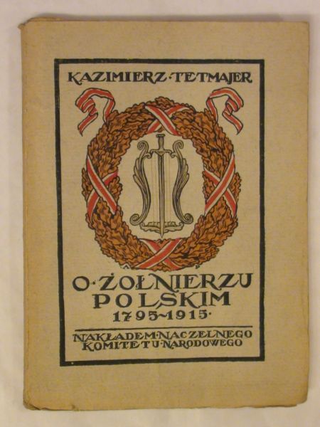 O żołnierzu polskim wyd. 1915 r.