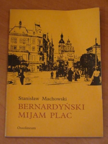 Bernardyński mijam plac