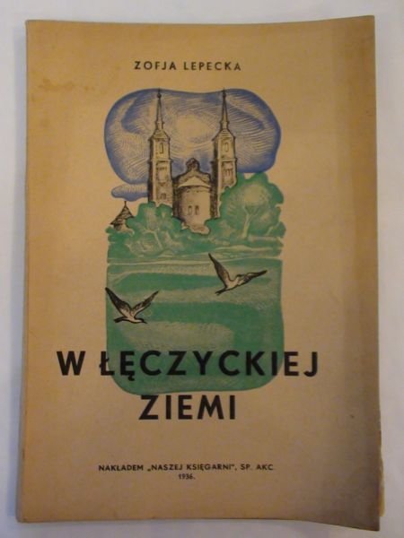 W Łęczyckiej Ziemi 1936 r.