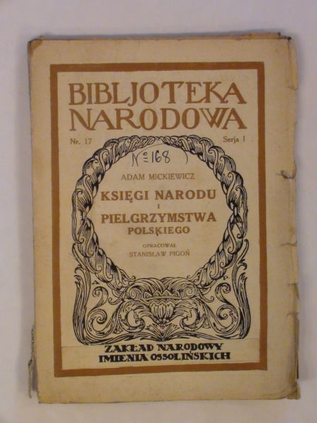 Mickiewicz Adam - Księgi Narodu Polskiego wyd. 1924 r.