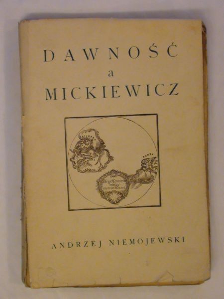 Dawność a Mickiewicz wyd. 1921 r.
