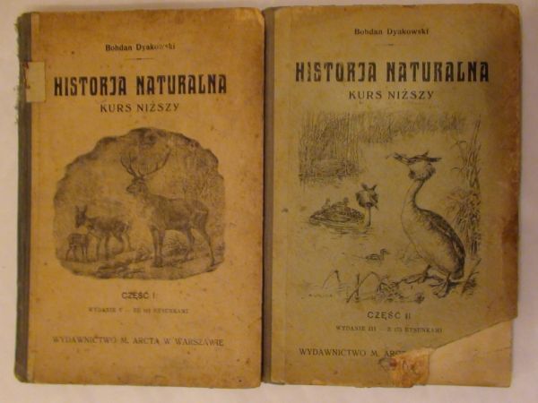 Dyakowski Bohdan - Historja naturalna I, II 1916 r.