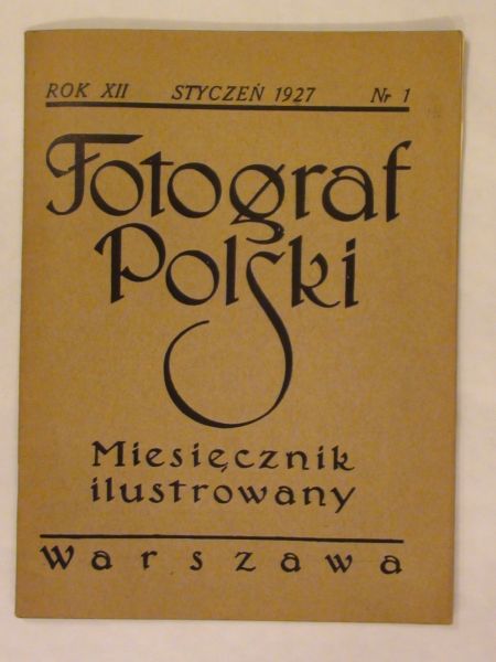 Fotograf Polski  Miesięcznik ilustrowany wyd. 1927 r.
