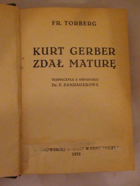 Kurt Gebert zdał maturę 1932 r.