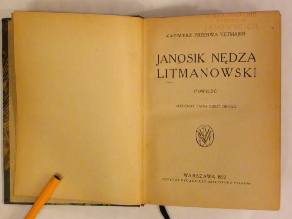 Janosik Nędza Litmanowski wyd. 1922 r.