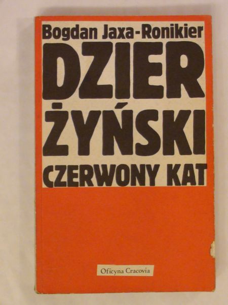 Dzierżyński czerwony kat