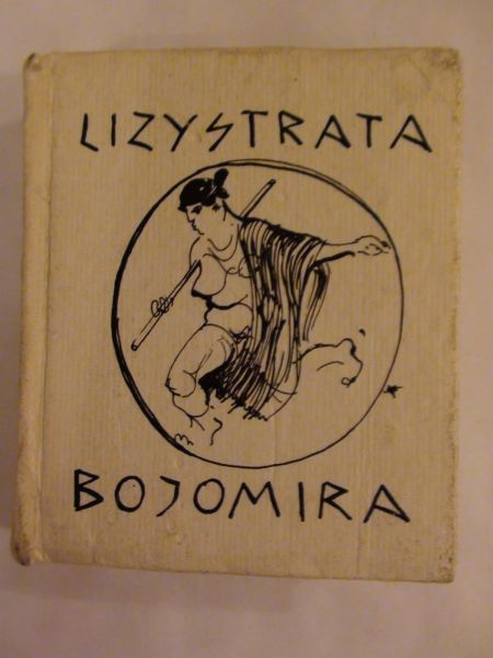 Arystotofanes - Lizystrata Bojomira