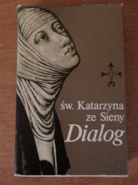Dialogi o Bożej opatrzności czyli księga boskiej nauki