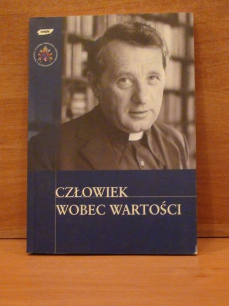 Jagiełła  (red.) - Człowiek wobec wartości