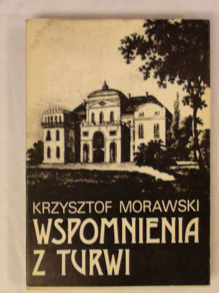 Wspomnienia z Turwi