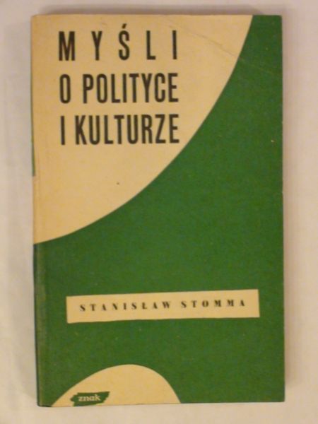 Myśli o polityce i kulturze