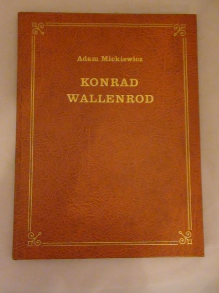 Mickiewicz Adam - Konrad Wallenrod