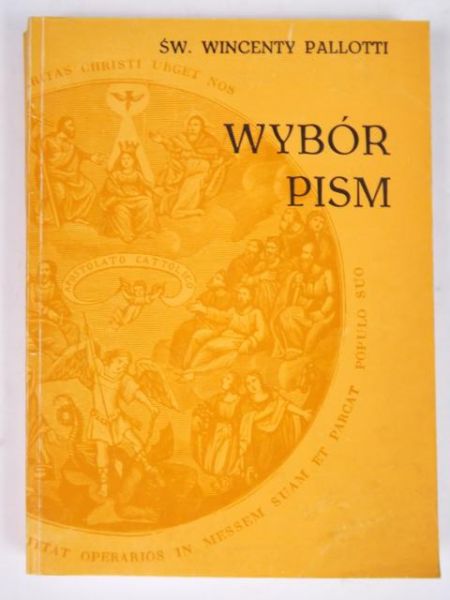 Pallotti Wincenty - Wybór pism Tom I