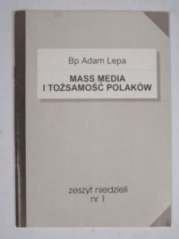 Mass media i tożsamość Polaków