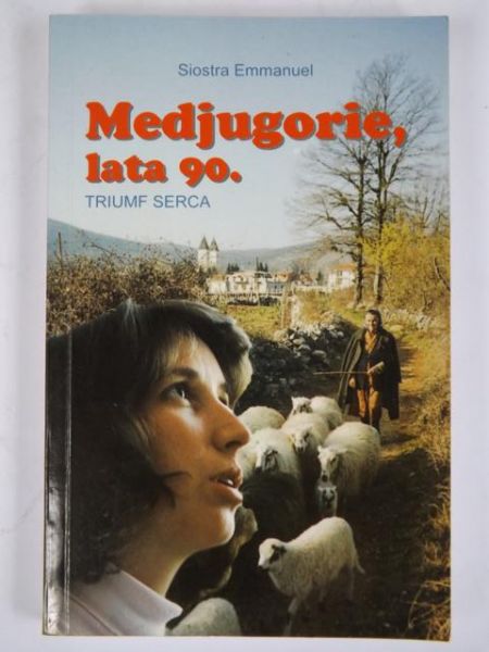 Medjugorie, lata 90.