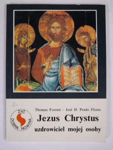 s-Jezus Chrystus uzdrowiciel mojej osoby