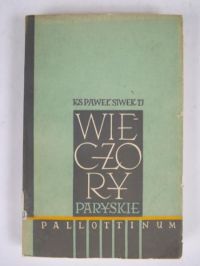 Siwek Paweł - Wieczory paryskie