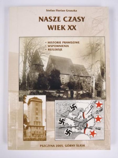 Nasze czasy. Wiek XX
