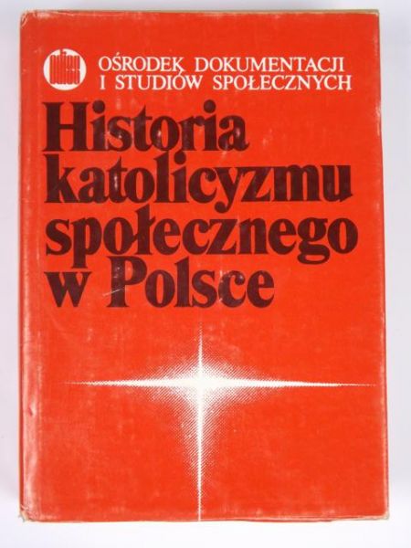 Historia katolicyzmu społecznego w Polsce