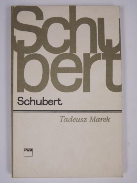 Marek Tadeusz - Schubert