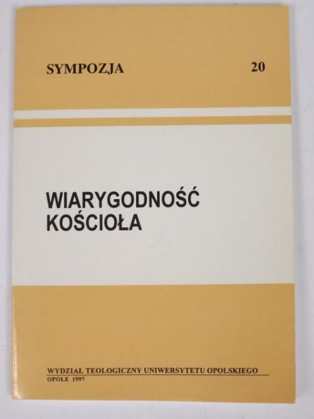 Sympozja. Wiarygodność Kościoła.