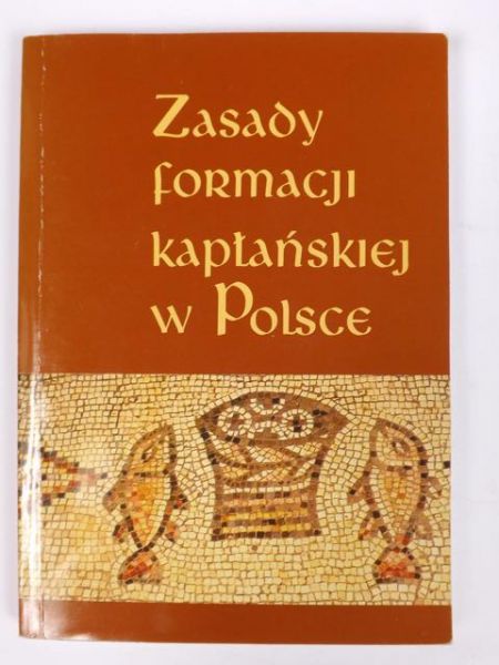 Zasady formacji kapłańskiej w Polsce