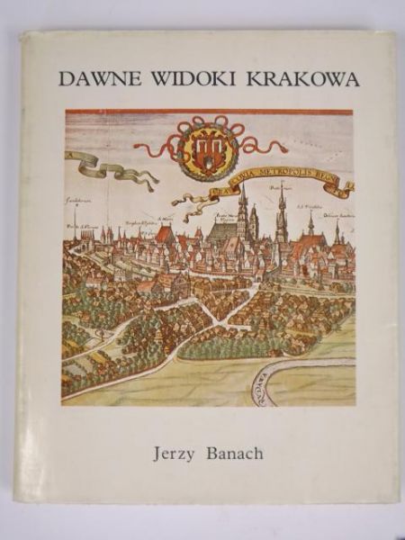 Dawne widoki Krakowa